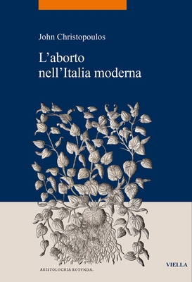 L'Aborto Nell'italia Moderna [Italian] B0CP51CNJJ Book Cover