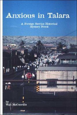 Anxious in Talara 1552125653 Book Cover