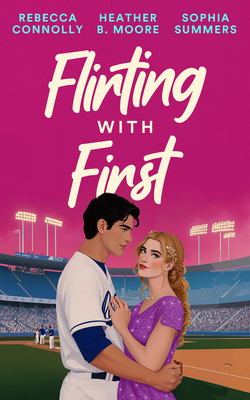 Flirting with First 1036713059 Book Cover