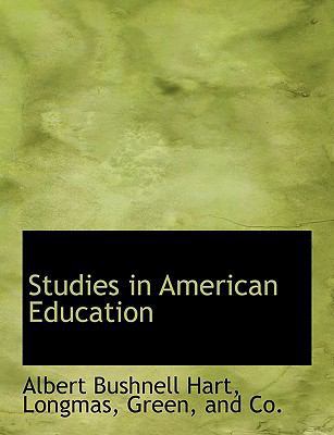 Studies in American Education 1140470388 Book Cover