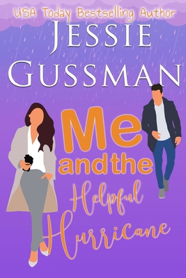 Me and the Helpful Hurricane B099TG6G9Y Book Cover