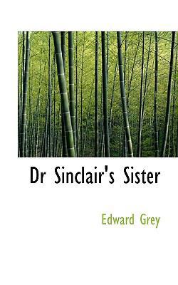 Dr Sinclair's Sister 1116167530 Book Cover