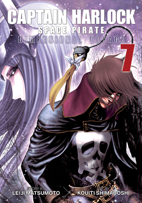 Captain Harlock: Dimensional Voyage Vol. 7 1626929785 Book Cover