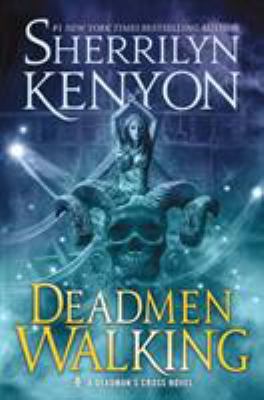 Deadmen Walking: A Deadman's Cross Novel 0765385686 Book Cover