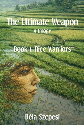 Rice Warriors B0GW9VD6M8 Book Cover