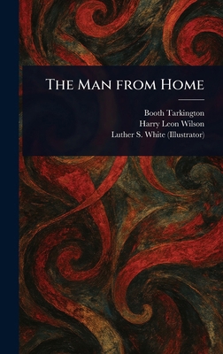 The Man From Home 1023067234 Book Cover