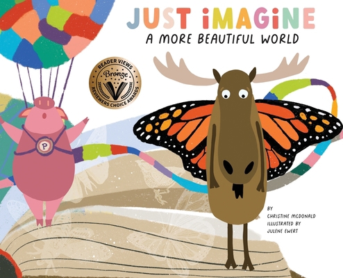 Just Imagine a More Beautiful World B0D68GP34C Book Cover
