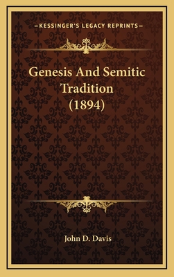 Genesis And Semitic Tradition (1894) 116539104X Book Cover