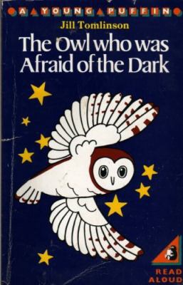 The owl who was afraid of the dark [A Young Puf... 014030634X Book Cover
