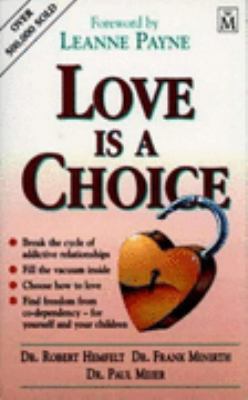 Love is a Choice 1854243462 Book Cover