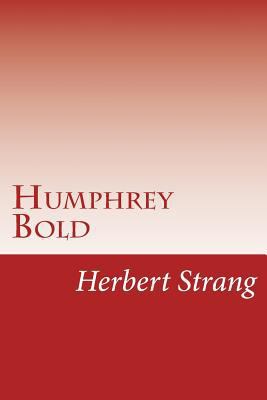 Humphrey Bold 1502388693 Book Cover