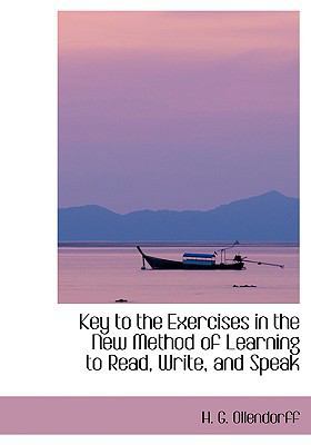 Key to the Exercises in the New Method of Learn... [Large Print] 0554410753 Book Cover