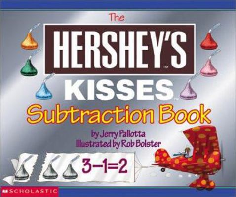 Hershey's Kisses Subtraction Book 0439357950 Book Cover