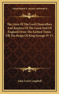 The Lives of the Lord Chancellors and Keepers o... 1163411418 Book Cover