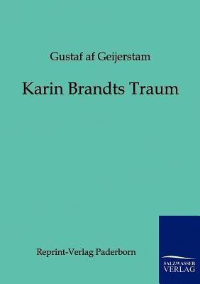 Karin Brandts Traum [German] 3943185214 Book Cover