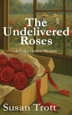The Undelivered Roses 1998107922 Book Cover