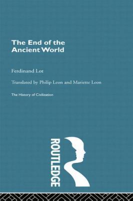 The End of the Ancient World 0415868106 Book Cover