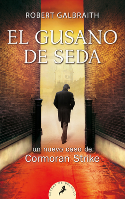 El Gusano de Seda / The Silkworm [Spanish] 8498387868 Book Cover