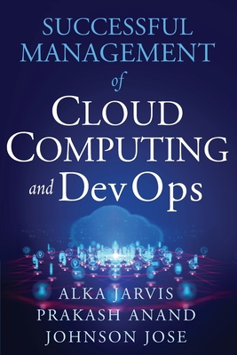 Successful Management of Cloud Computing and De... 1636940099 Book Cover