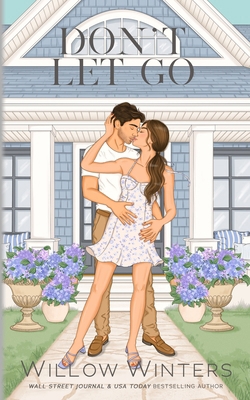 Don't Let Go: Artist Renditions B0D9B3X3YM Book Cover