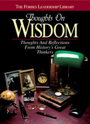 Thoughts on Wisdom: Thoughts and Reflections fr... B005KM0G70 Book Cover