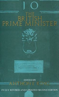 The British Prime Minister, 2nd Ed. 0822306344 Book Cover