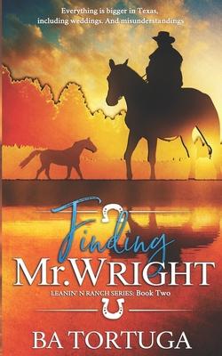 Finding Mr. Wright B08QS5469N Book Cover