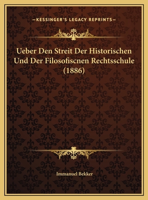 Ueber Den Streit Der Historischen Und Der Filos... [German] 1169668275 Book Cover