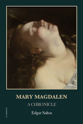 Mary Magdalen: A Chronicle (Easy-to-Read Layout) [Large Print] B0GXCXMJRM Book Cover