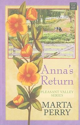 Anna's Return [Large Print] 1602858012 Book Cover