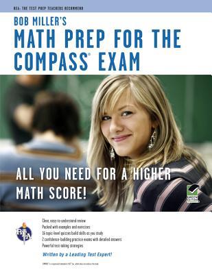 Bob Miller's Math Prep for the Compass Exam 073861002X Book Cover