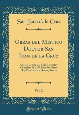 Obras del Mistico Doctor San Juan de la Cruz, V... [Spanish] 0265734665 Book Cover