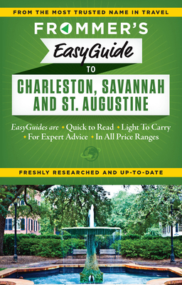 Frommer's EasyGuide to Charleston, Savannah and... 1628871245 Book Cover