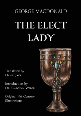 The Elect Lady (Translated): Scots-English Edition 191783005X Book Cover