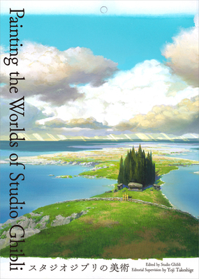 Painting the Worlds of Studio Ghibli 4756259545 Book Cover