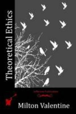 Theoretical Ethics 152381666X Book Cover