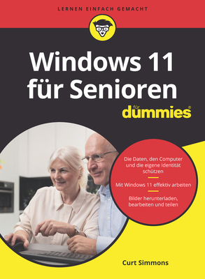 Windows 11 für Senioren für Dummies [German] 3527719792 Book Cover