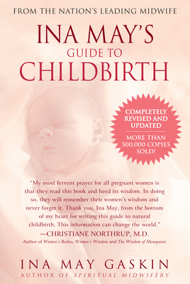 Ina May's Guide to Childbirth: Updated with New... 0553381156 Book Cover