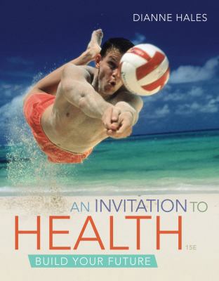 Cengage Advantage Books: An Invitation to Health 1111990336 Book Cover