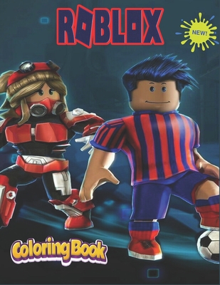 Roblox Coloring Book: ROBLOX. Coloring Book Relieve stress for Adults, Teenagers, Tweens, Older Kids, Boys, Girls, Toddlers, Kids B08R64MS3K Book Cover