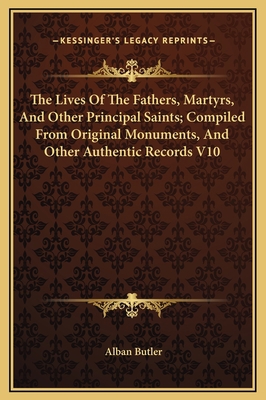 The Lives Of The Fathers, Martyrs, And Other Pr... 1169322077 Book Cover
