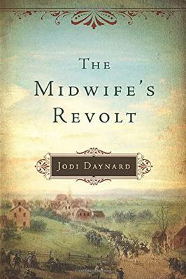 The Midwife's Revolt 1477828001 Book Cover