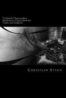 Technische Clusteranalyse: Kombinierte Charttec... [German] 1537564609 Book Cover