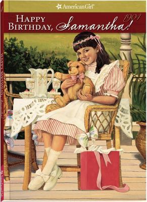 Happy Birthday, Samantha!: A Springtime Story 0937295353 Book Cover