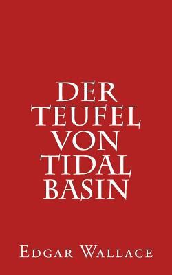 Der Teufel Von Tidal Basin [German] 1533283931 Book Cover