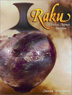 Raku: A Practical Approach, 2nd Edition 0873419111 Book Cover