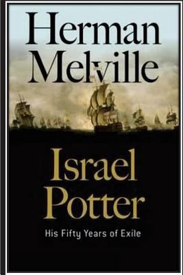 Israel Potter. His Fifty Years of Exile 1535382112 Book Cover