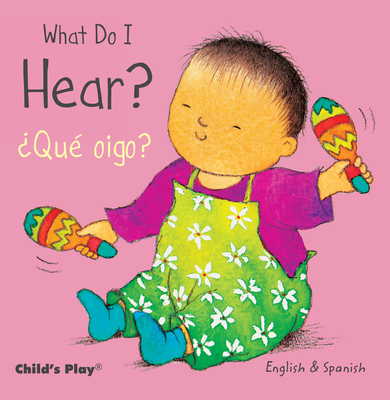 What Do I Hear? / ¿Qué Oigo? [Spanish] 1846437245 Book Cover