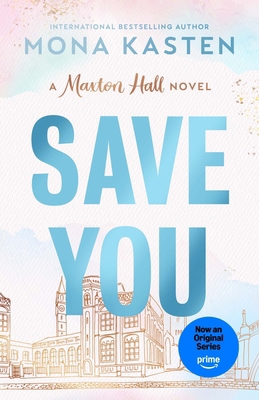 Save You (Maxton Hall series) 1405976969 Book Cover