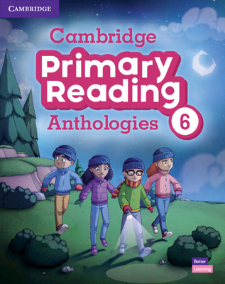 Cambridge Primary Reading Anthologies Level 6 S... 1108861040 Book Cover